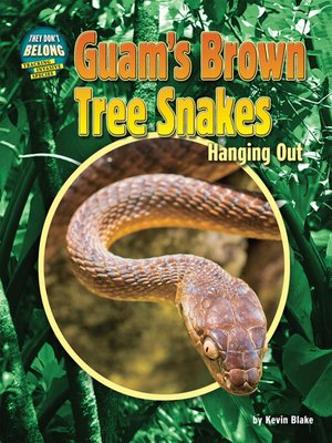 cover image of Guam's Brown Tree Snakes